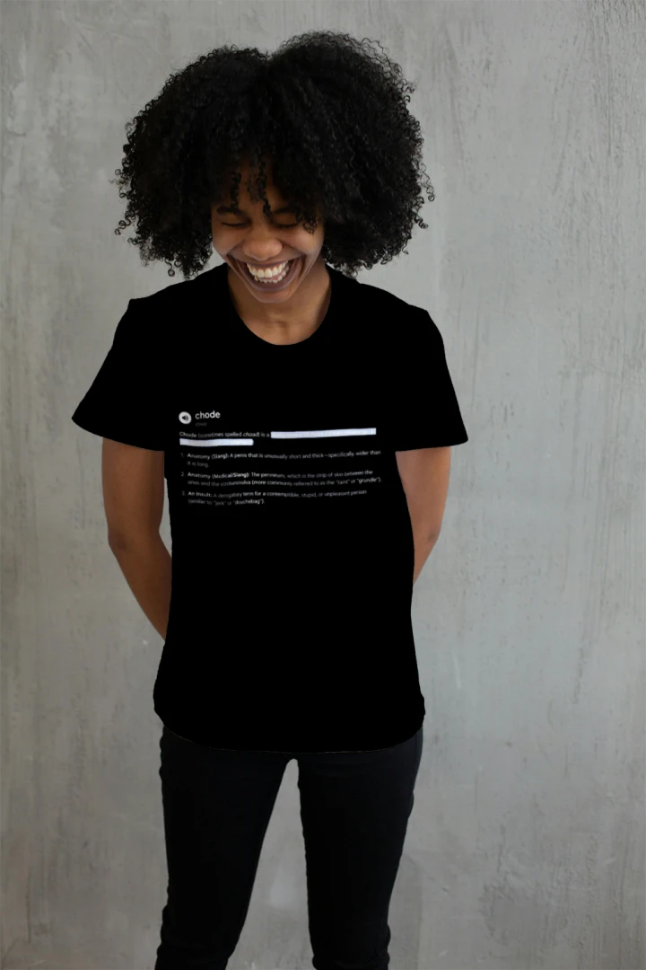 Chode Definition- Graphic Tee