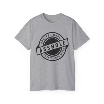 'Professional Asshole' Badge Tee