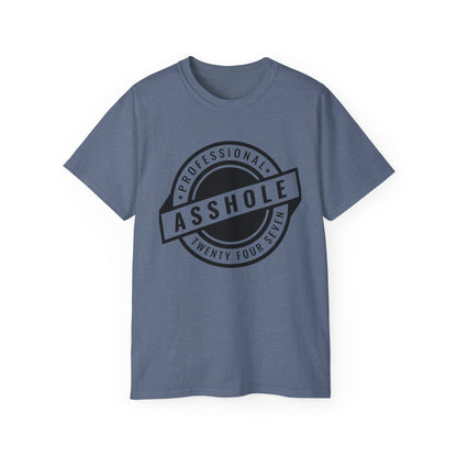 'Professional Asshole' Badge Tee