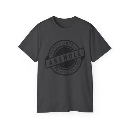 'Professional Asshole' Badge Tee