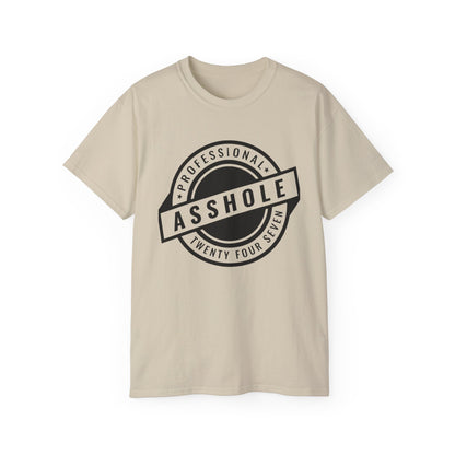 'Professional Asshole' Badge Tee