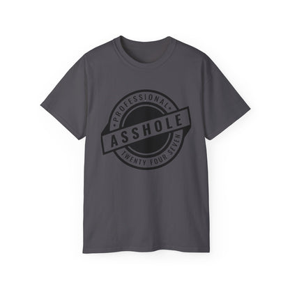 'Professional Asshole' Badge Tee