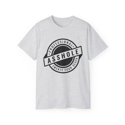 'Professional Asshole' Badge Tee